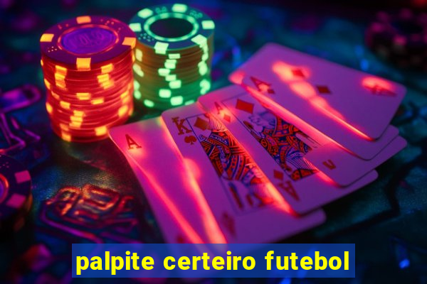 palpite certeiro futebol